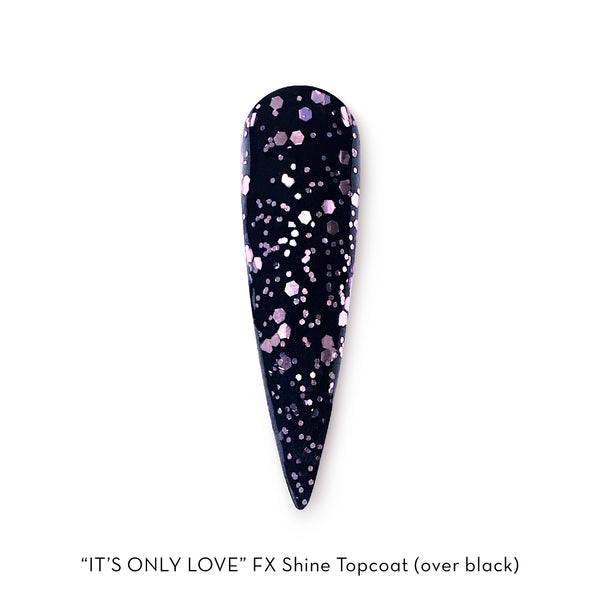 It's Only Love | FX Shiny Topcoat | 15ml